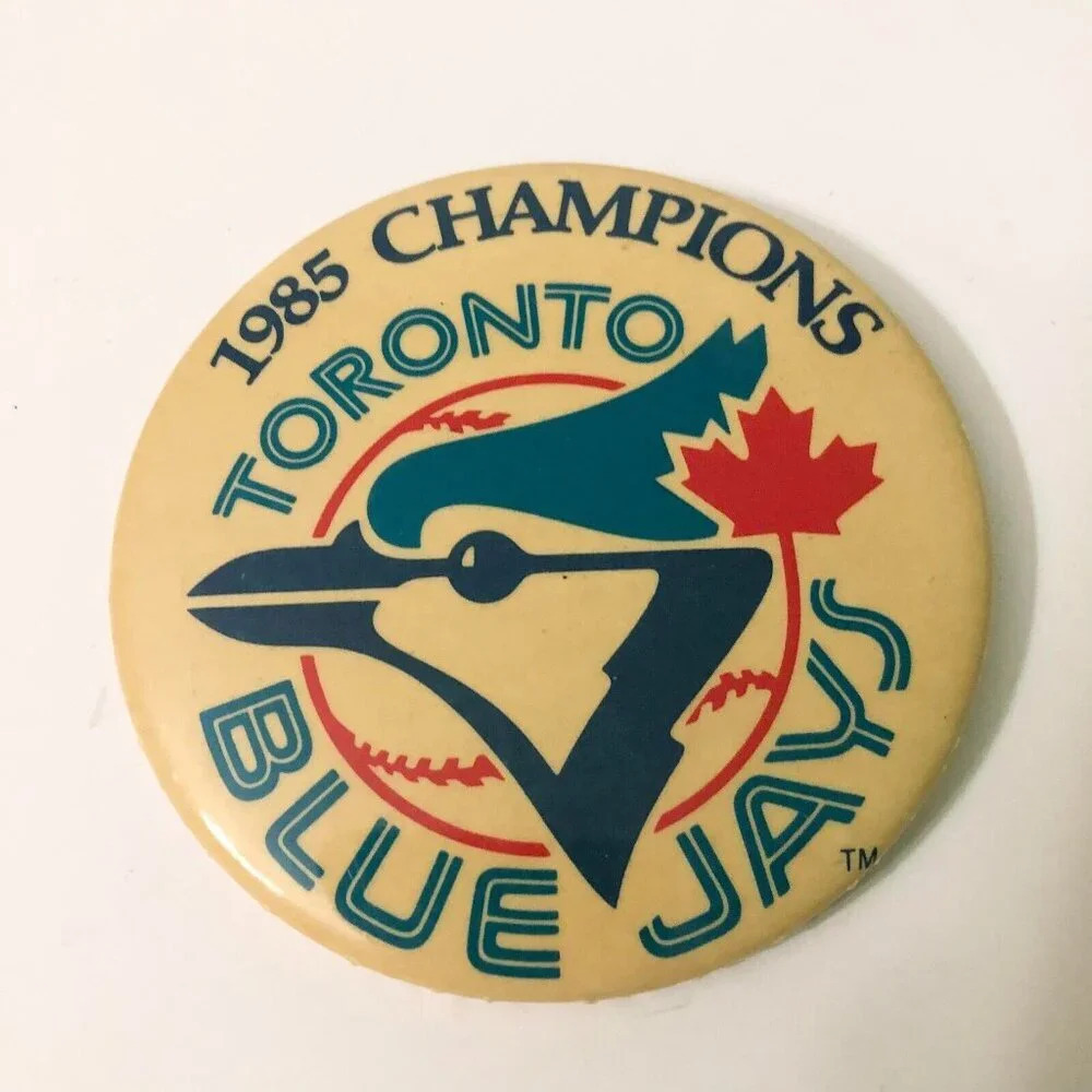 Vintage 1985 Toronto Blue Jays Champions Pin Back Button